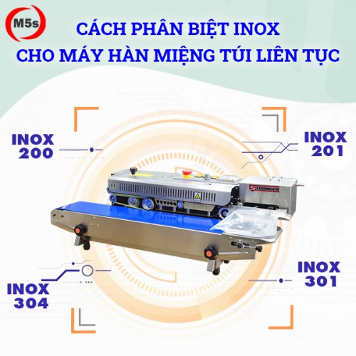 Cách phân biệt inox cho máy hàn miệng túi liên tục