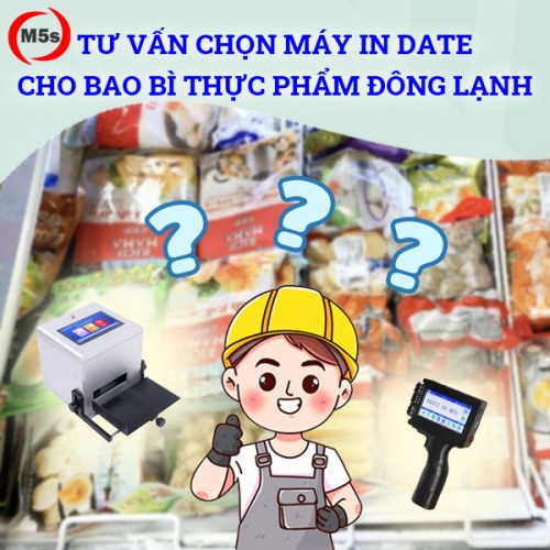 Tư vấn chọn máy in date cho bao bì thực phẩm đông lạnh