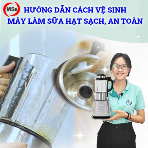 cach-ve-sinh-may-lam-sua-hat