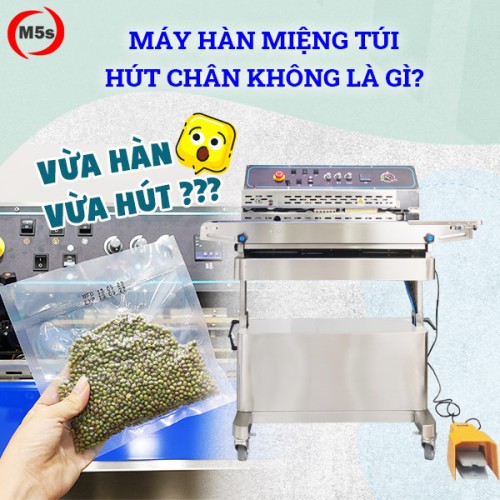 Máy hàn miệng túi hút chân không