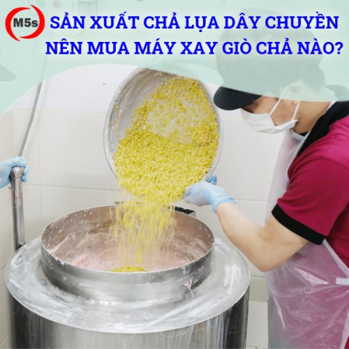 Máy xay giò chả dây chuyền