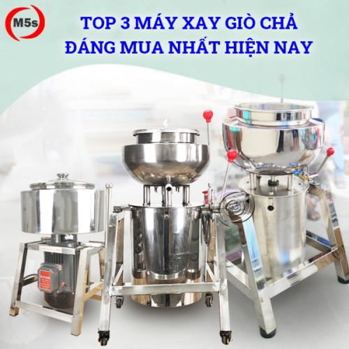 máy xay giò chả đáng mua nhất