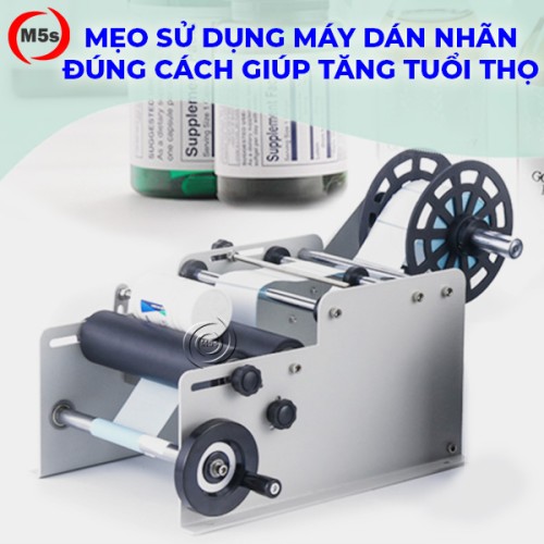 mẹo tăng tuổi thọ máy dán nhãn