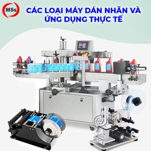 các loại máy dán nhãn và ứng dụng