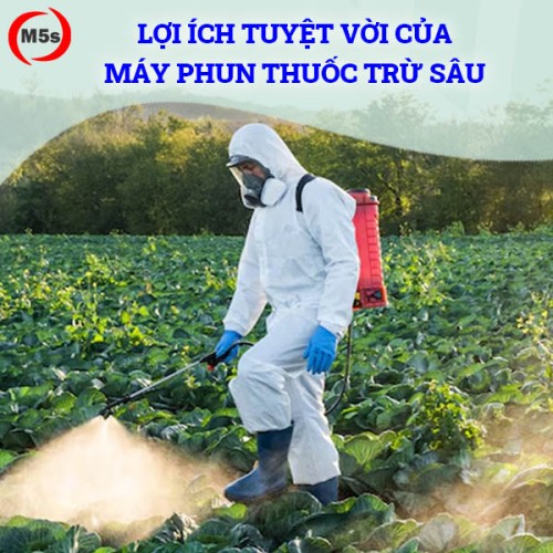 Lợi ích tuyệt vời của máy phun thuốc trừ sâu