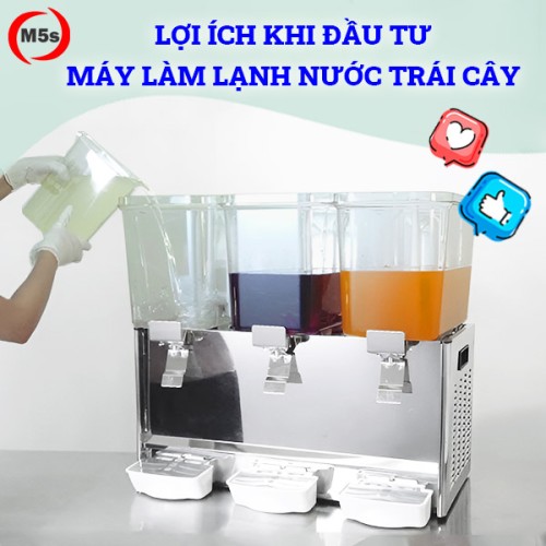 Lợi ích khi đầu tư máy làm lạnh nước trái cây cho quán nước