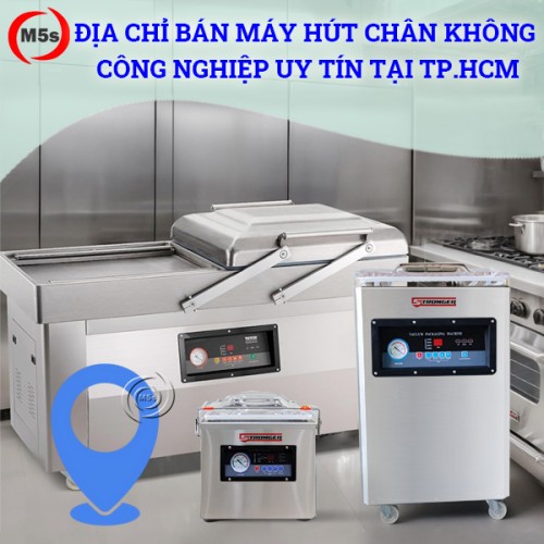 Địa chỉ bán máy hút chân không công nghiệp uy tín tại TP.HCM