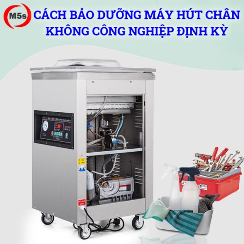 Cách bảo dưỡng máy hút chân không công nghiệp định kỳ