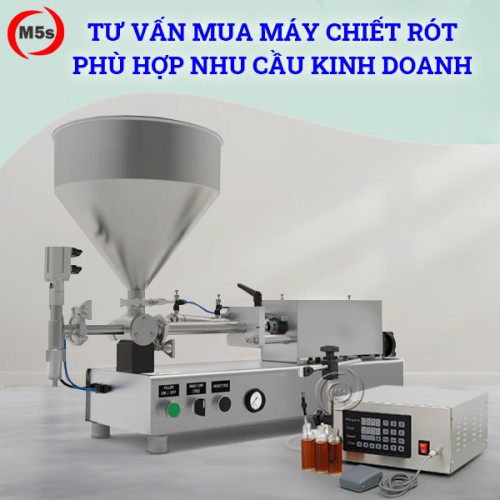 tư vấn mua máy chiết rót phù hợp