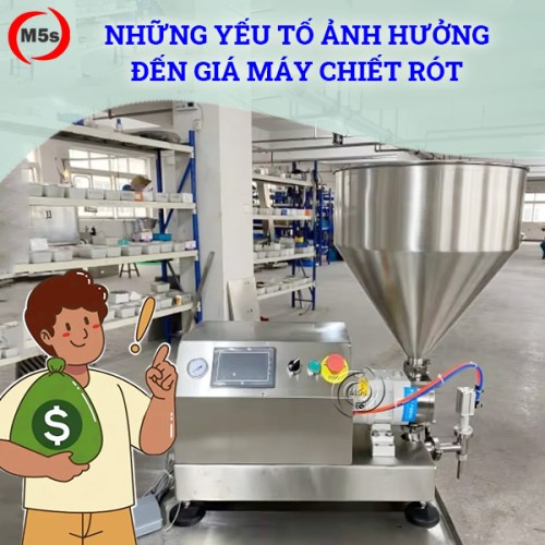 yếu tố ánh hưởng giá máy chiết rót
