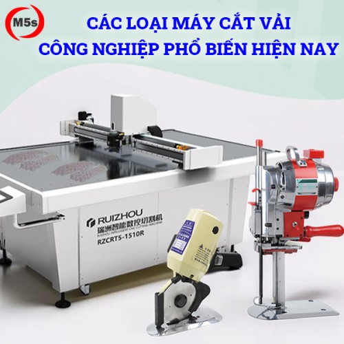 Các loại máy cắt vải công nghiệp phổ biến hiện nay