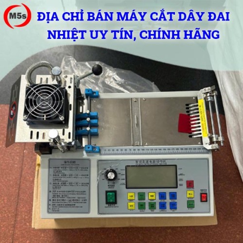 Địa chỉ bán máy cắt dây đai nhiệt uy tín, chính hãng