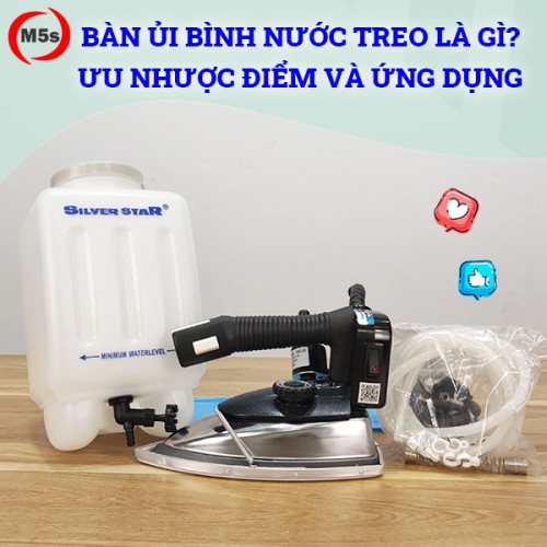 bàn ủi bình nước treo là gì