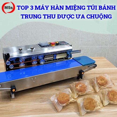 Máy hàn miệng túi bánh trung thu