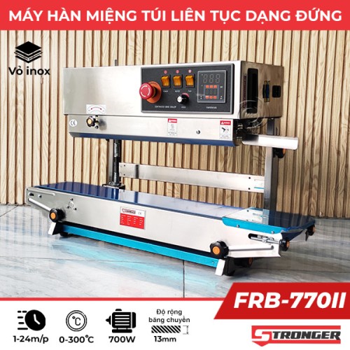 Máy hàn miệng túi liên tục FRB-770II Stronger dạng đứng