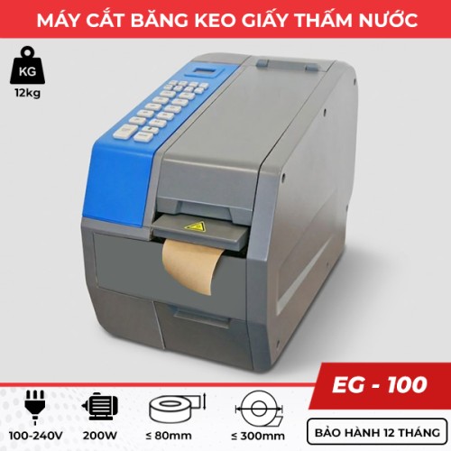 Máy cắt băng keo giấy thấm nước EG-100