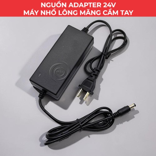 Bộ nguồn adapter 24V máy nhổ lông măng vịt cầm tay