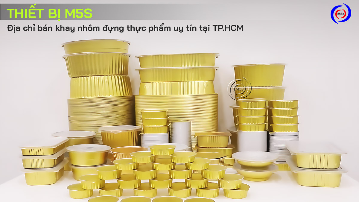 M5s địa chỉ bán khay nhôm đựng thực phẩm uy tín