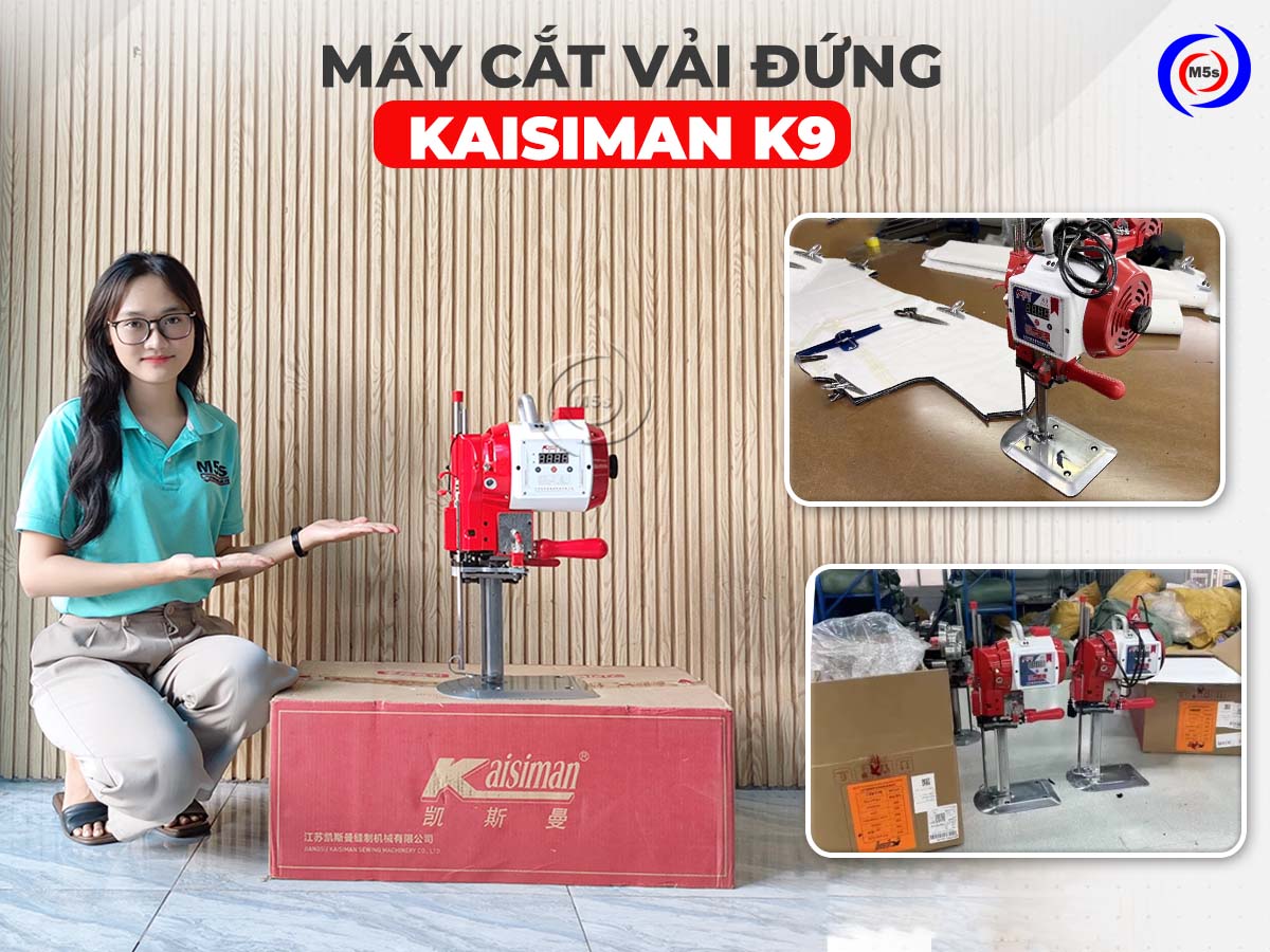 máy cắt vải đứng 10 inch Kaisiman K9