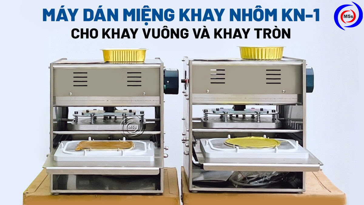 Máy dán miệng khay nhôm KN-1 cho khay nhôm và khay tròn Máy dán miệng khay nhôm KN-1 cho khay nhôm và khay tròn