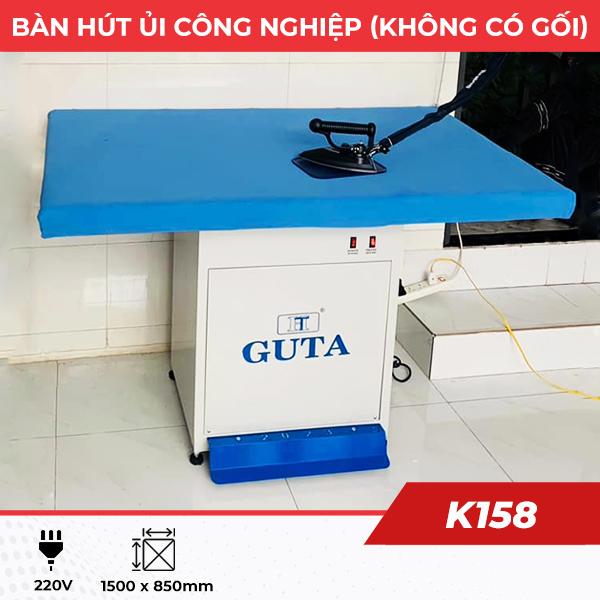 Bàn hút ủi công nghiệp K158 chất lượng
