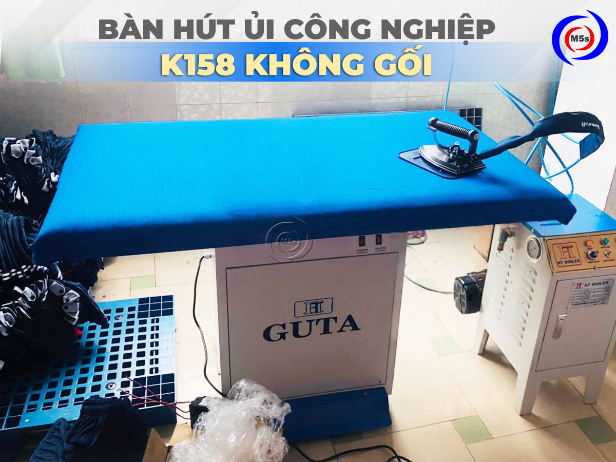 Bàn hút công nghiệp K158 và bàn ủi hơi nước