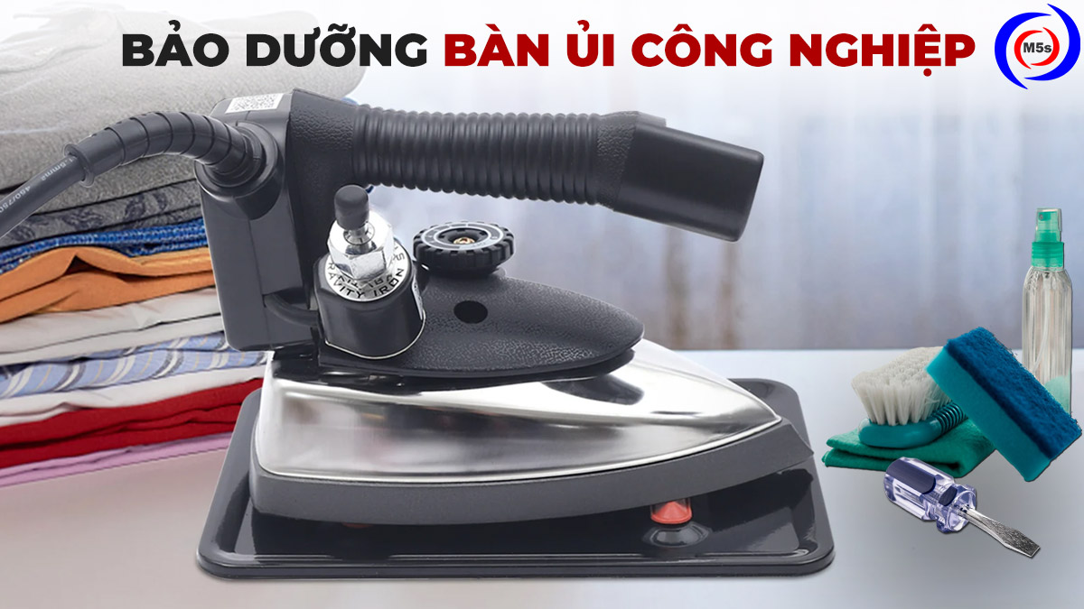 Bảo dưỡng bản ủi công nghiệp