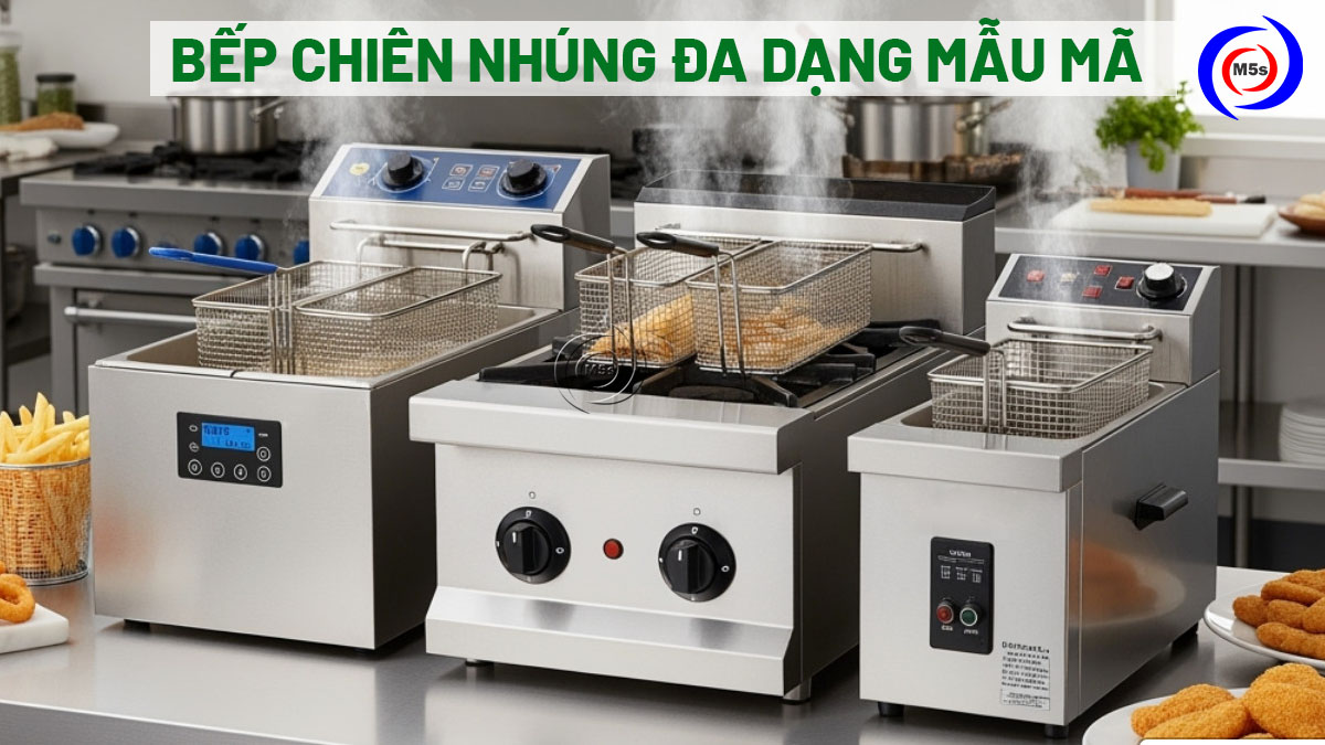 bếp chiên nhúng đa dạng mẫu mã