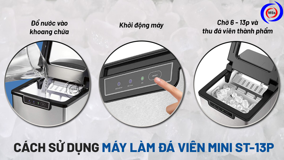 Cách sử dụng máy làm đá viên mini st-13p