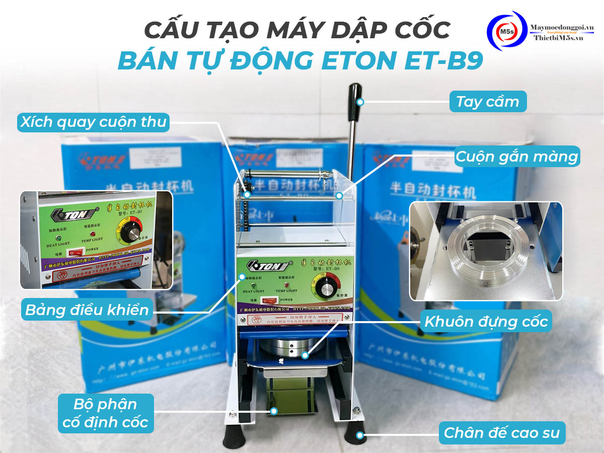 Cấu tạo Máy dập cốc tự cuộn màng ETON ET-B9