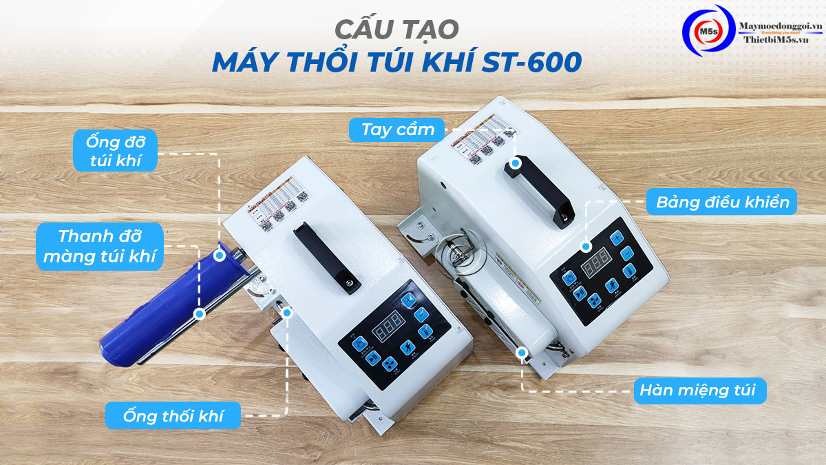 Cấu tạo máy thổi túi khí ST-600