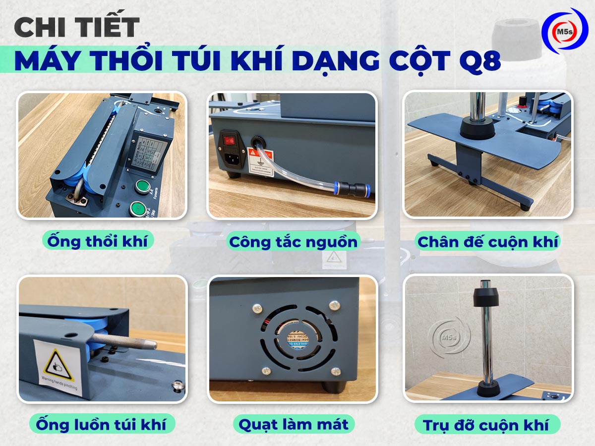 các bộ phận của máy thổi túi khí dạng cột Q8