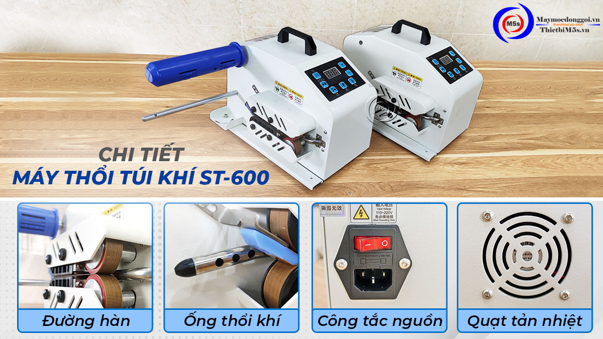 Máy thổi túi đệm khí ST-600
