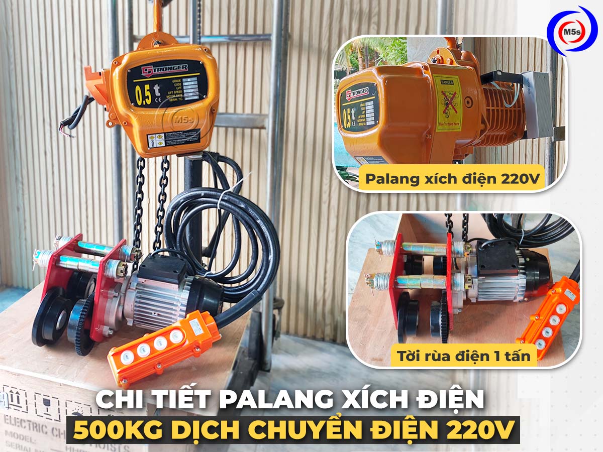 Pa lăng xích điện 500kg dịch chuyển 220V