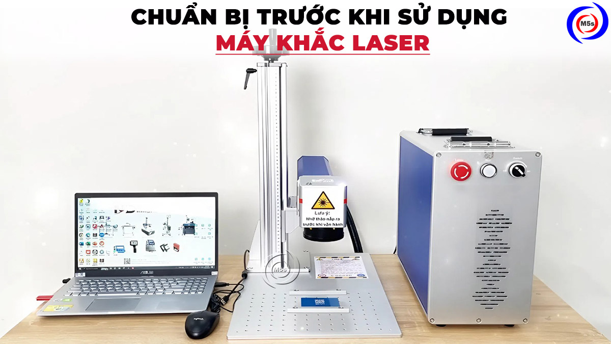 Chuản bị trước khi sử dụng máy khắc laser