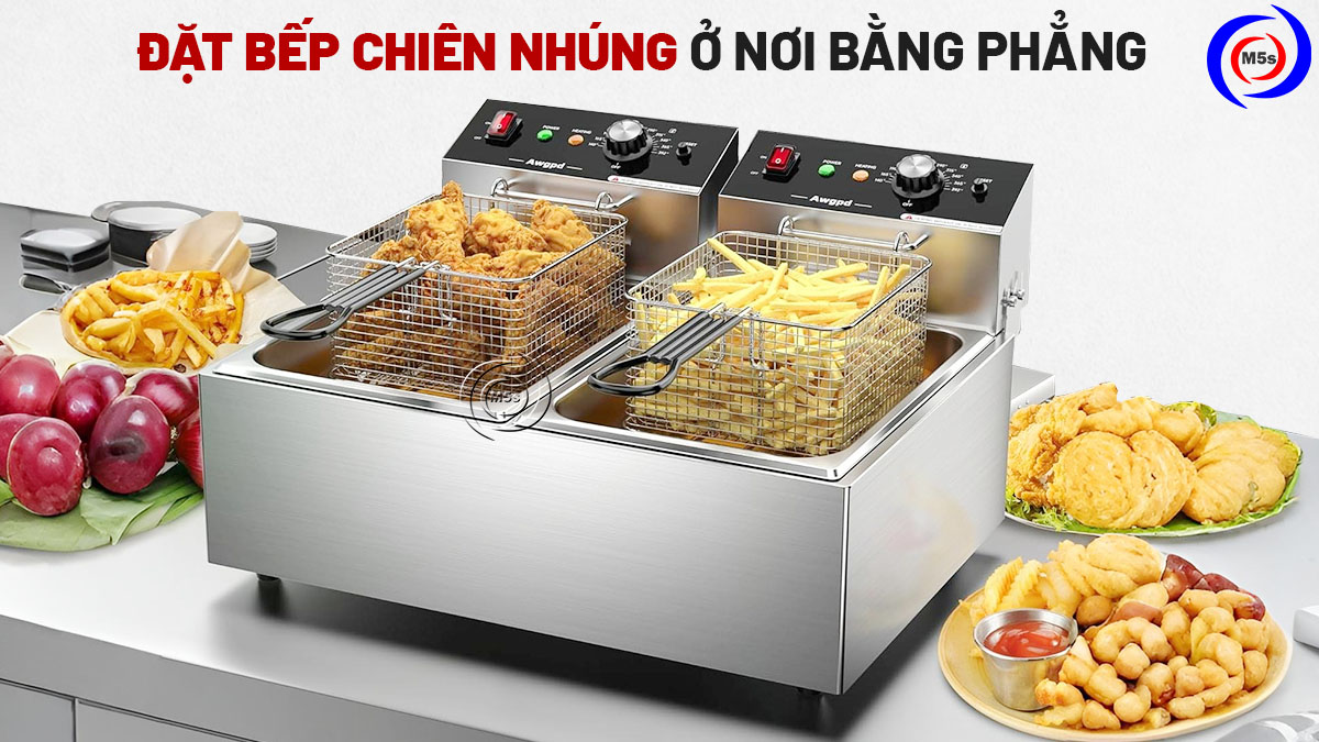 đặt bếp chiên nhúng ở nơi bằng phẳng đặt bếp chiên nhúng ở nơi bằng phẳng