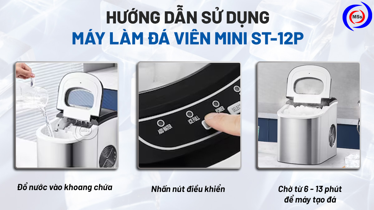 Hướng dẫn sử dụng máy làm đá viên mini ST-12P Hướng dẫn sử dụng máy làm đá viên mini ST-12P