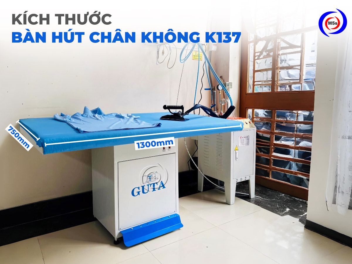Kích thước bàn hút ủi công nghiệp K137
