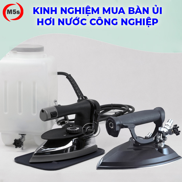 Kinh nghiệm mua bàn ủi hơi nước công nghiệp