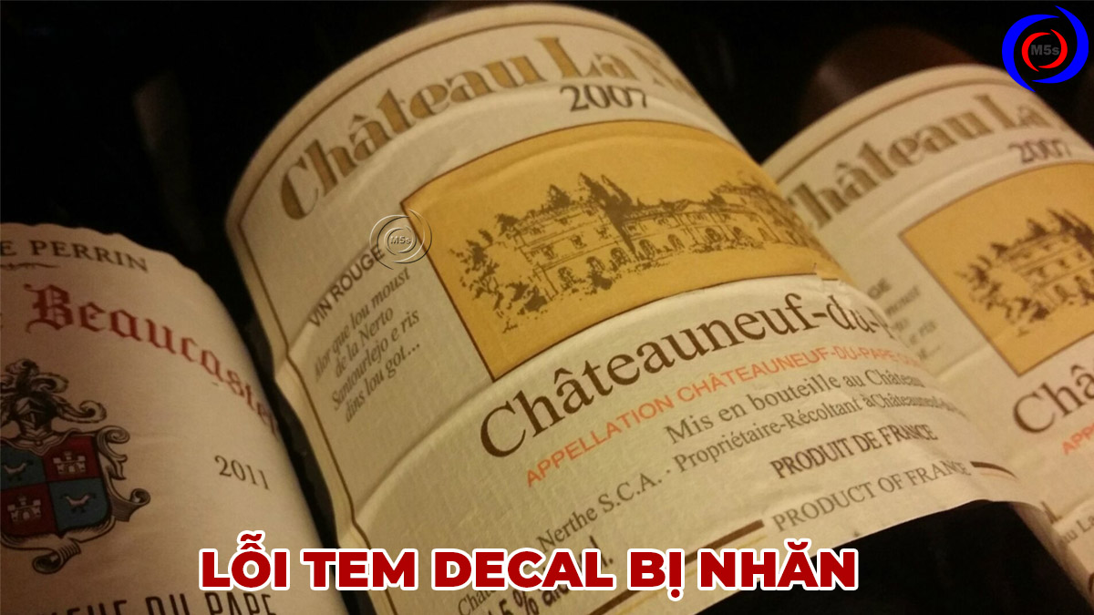Lỗi dán nhãn bị nhăn