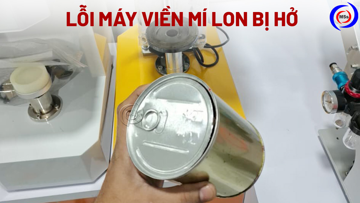 Lỗi máy viền mí lon viền mí lon bị hở