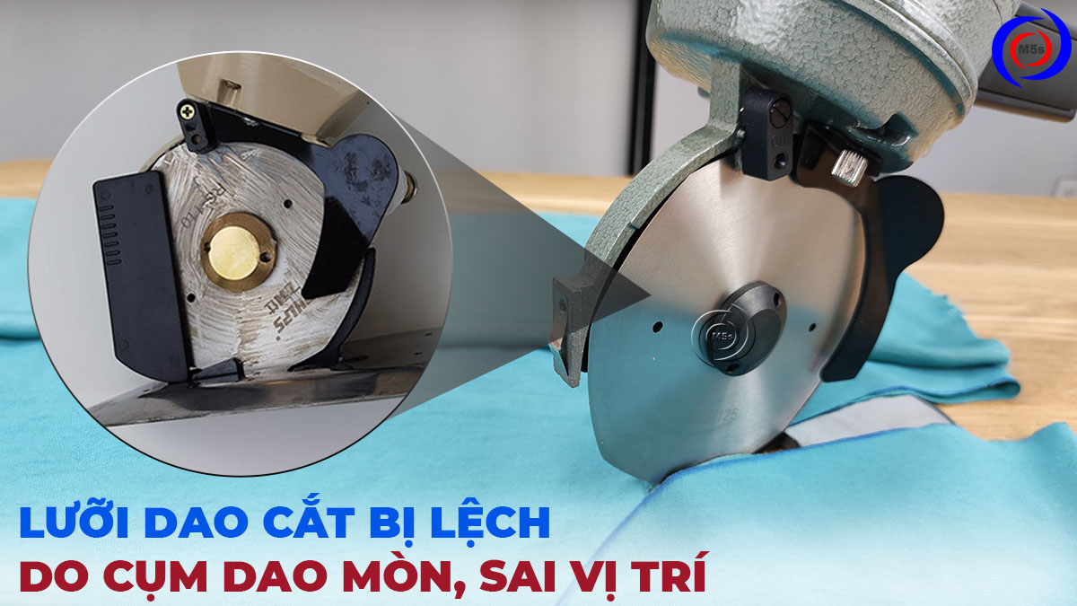 lưỡi dao máy cắt vải bị lệch lưỡi dao máy cắt vải bị lệch