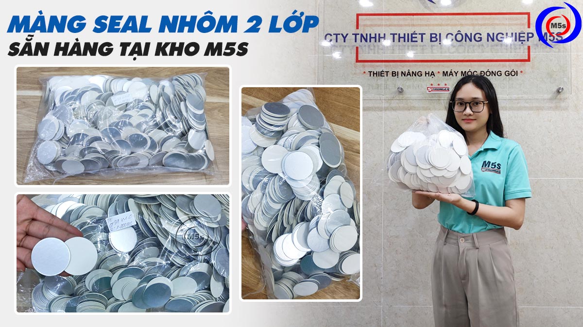 Màng seal nhôm 2 lớp tại kho hàng M5s