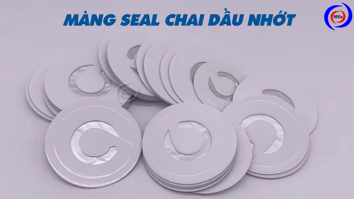 Màng seal chai dầu nhớt