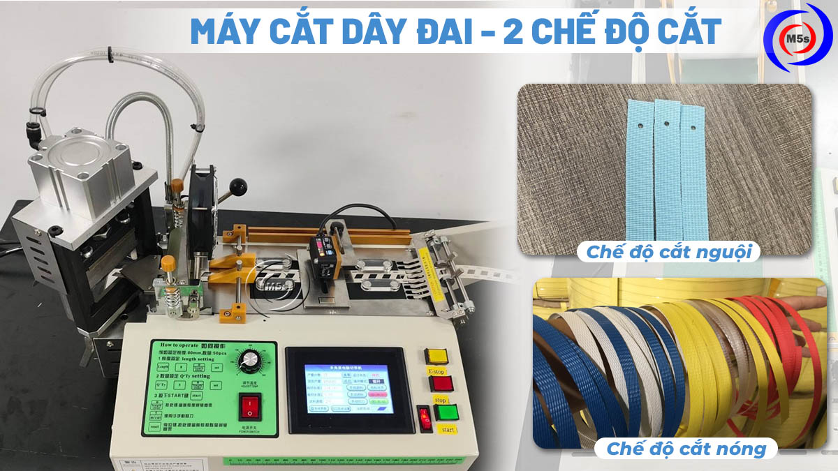 máy cắt dây đai chế độ cắt nóng và lạnh