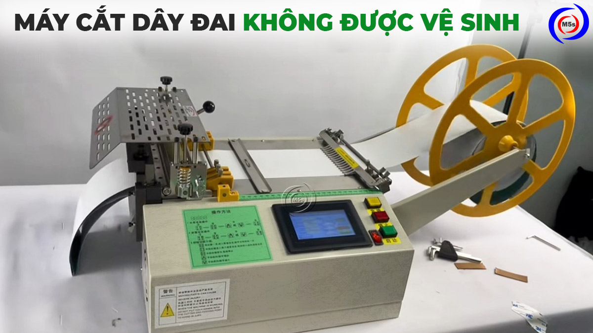 máy cắt dây đai không được vệ sinh