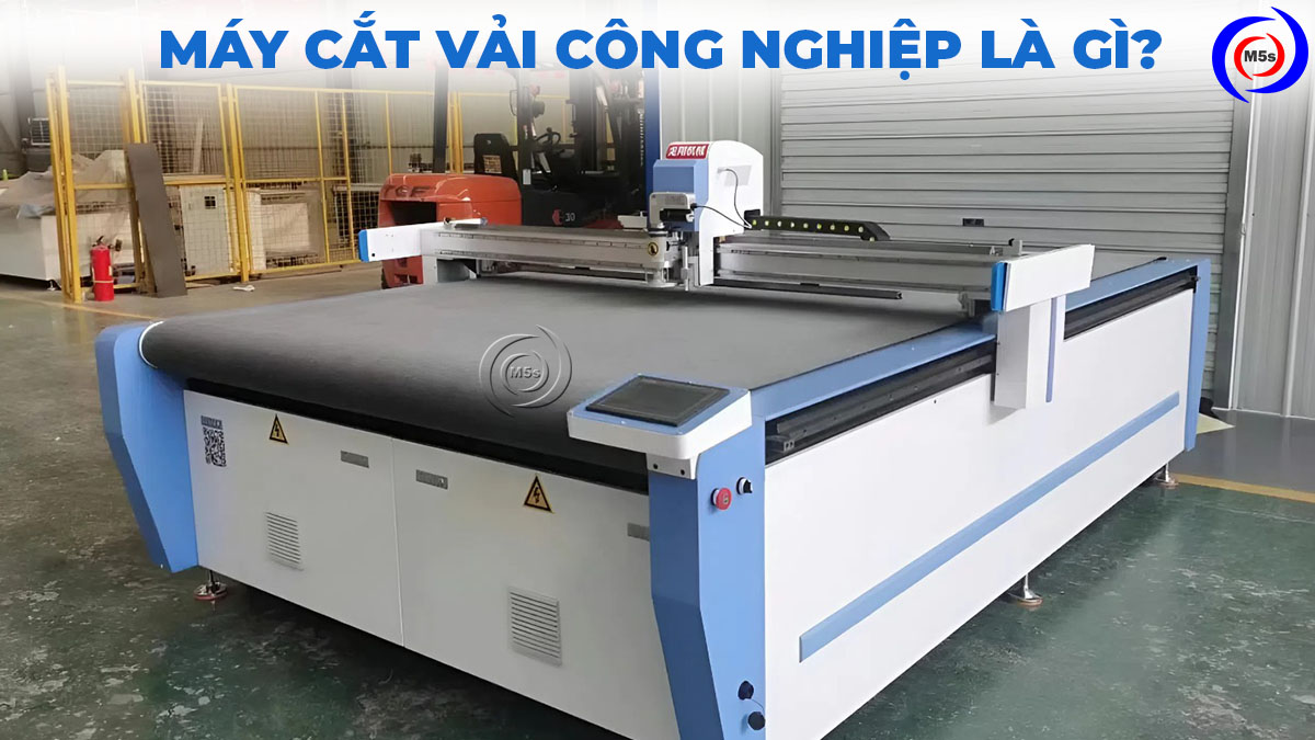 máy cắt vải công nghiệp là gì?