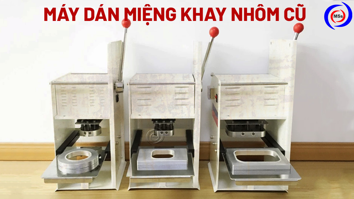 máy dán miệng khay cũ