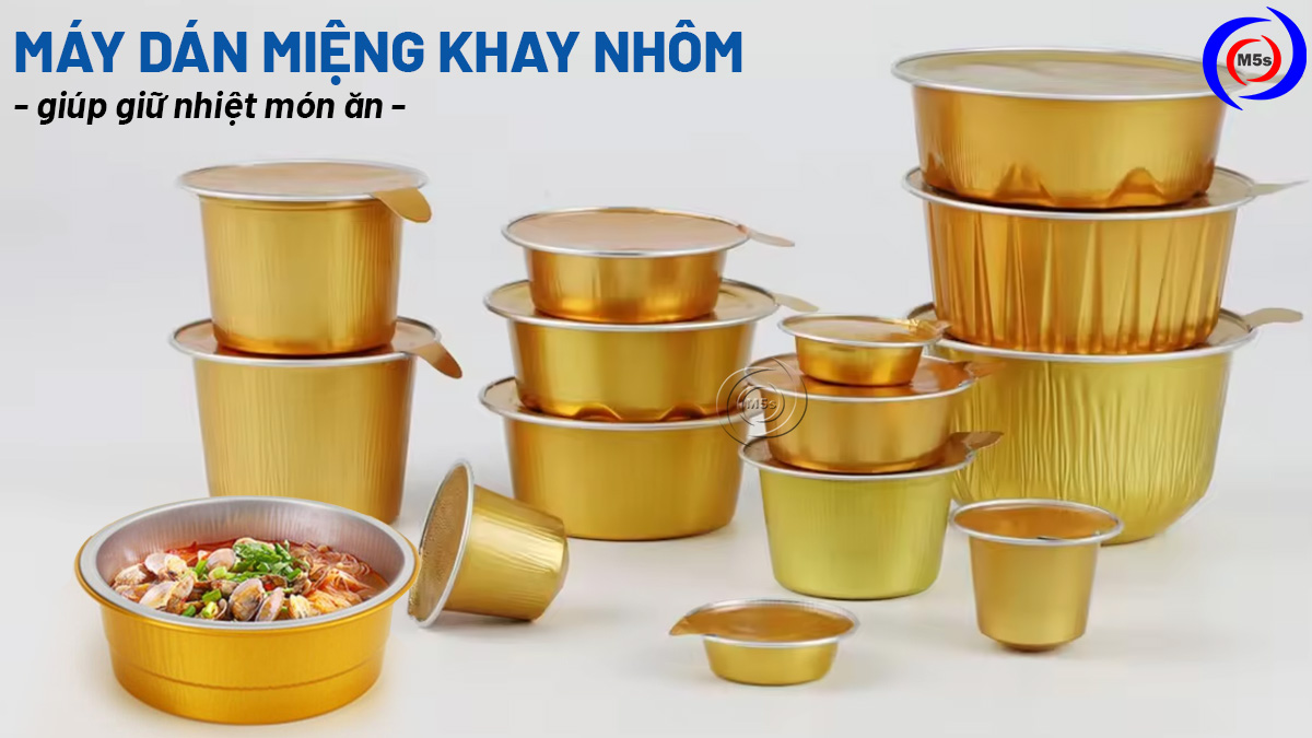 máy dán miệng khay nhôm giúp giữ nhiệt máy dán miệng khay nhôm giúp giữ nhiệt