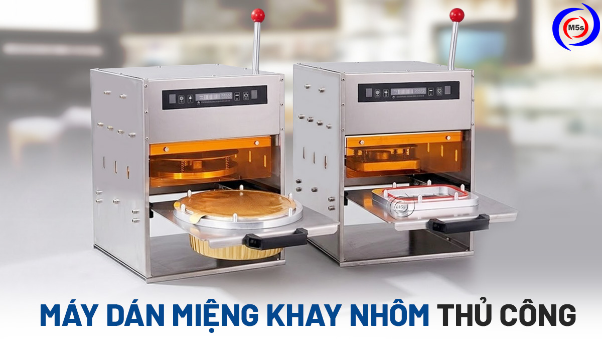 máy dán miệng khay nhôm thủ công